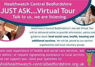 Healthwatch Central Bedfordshire: JUST ASK Virtual Tour